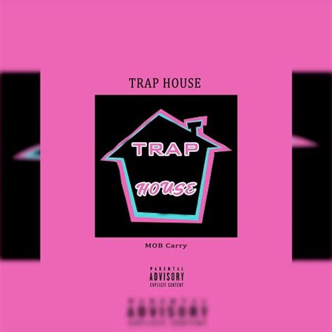 traphouse mob|trap house mob songs.